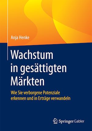Téléchargez le livre :  Wachstum in gesättigten Märkten