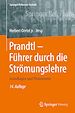 Télécharger le livre :  Prandtl - Führer durch die Strömungslehre