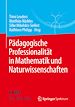Télécharger le livre :  Pädagogische Professionalität in Mathematik und Naturwissenschaften
