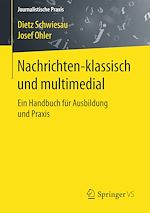 Télécharger le livre :  Nachrichten - klassisch und multimedial