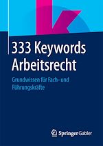 Télécharger le livre :  333 Keywords Arbeitsrecht