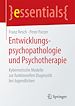 Télécharger le livre :  Entwicklungspsychopathologie und Psychotherapie