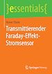 Télécharger le livre :  Transmittierender Faraday-Effekt-Stromsensor