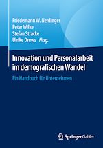 Télécharger le livre :  Innovation und Personalarbeit im demografischen Wandel