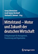 Télécharger le livre :  Mittelstand - Motor und Zukunft der deutschen Wirtschaft