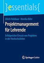 Télécharger le livre :  Projektmanagement für Lehrende