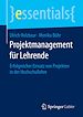 Télécharger le livre :  Projektmanagement für Lehrende