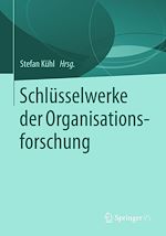 Télécharger le livre :  Schlüsselwerke der Organisationsforschung