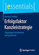 Télécharger le livre :  Erfolgsfaktor Kanzleistrategie