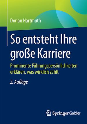 Téléchargez le livre :  So entsteht Ihre große Karriere