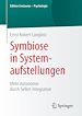 Télécharger le livre :  Symbiose in Systemaufstellungen