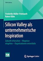 Télécharger le livre :  Silicon Valley als unternehmerische Inspiration