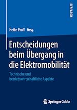 Télécharger le livre :  Entscheidungen beim Übergang in die Elektromobilität