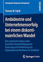 Télécharger le livre :  Ambidextrie und Unternehmenserfolg bei einem diskontinuierlichen Wandel