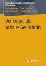 Download this eBook Der Körper als soziales Gedächtnis