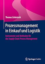 Télécharger le livre :  Prozessmanagement in Einkauf und Logistik