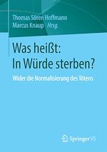 Télécharger le livre :  Was heißt: In Würde sterben?