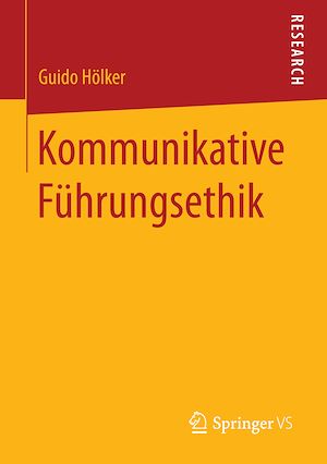 Téléchargez le livre :  Kommunikative Führungsethik