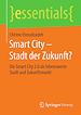 Télécharger le livre :  Smart City – Stadt der Zukunft?