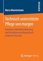 Download this eBook Technisch unterstützte Pflege von morgen