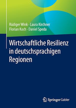 Download the eBook: Wirtschaftliche Resilienz in deutschsprachigen Regionen