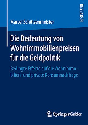 Téléchargez le livre :  Die Bedeutung von Wohnimmobilienpreisen für die Geldpolitik