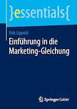 Télécharger le livre :  Einführung in die Marketing-Gleichung