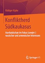 Télécharger le livre :  Konfliktherd Südkaukasus