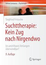 Télécharger le livre :  Suchttherapie: Kein Zug nach Nirgendwo