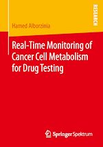 Télécharger le livre :  Real-Time Monitoring of Cancer Cell Metabolism for Drug Testing