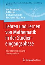 Download this eBook Lehren und Lernen von Mathematik in der Studieneingangsphase