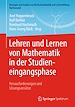 Télécharger le livre :  Lehren und Lernen von Mathematik in der Studieneingangsphase