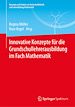 Télécharger le livre :  Innovative Konzepte für die Grundschullehrerausbildung im Fach Mathematik