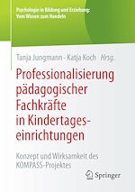 Télécharger le livre :  Professionalisierung pädagogischer Fachkräfte in Kindertageseinrichtungen