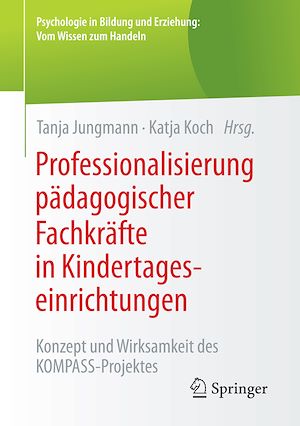 Téléchargez le livre :  Professionalisierung pädagogischer Fachkräfte in Kindertageseinrichtungen