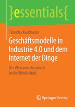 Télécharger le livre :  Geschäftsmodelle in Industrie 4.0 und dem Internet der Dinge