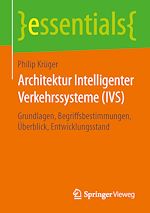 Télécharger le livre :  Architektur Intelligenter Verkehrssysteme (IVS)