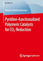 Télécharger le livre :  Pyridine-functionalized Polymeric Catalysts for CO2-Reduction