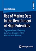 Download this eBook Use of Market Data in the Recruitment of High Potentials