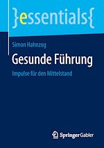 Télécharger le livre :  Gesunde Führung