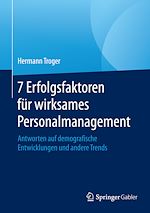 Télécharger le livre :  7 Erfolgsfaktoren für wirksames Personalmanagement