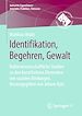 Télécharger le livre :  Identifikation, Begehren, Gewalt