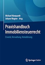 Télécharger le livre :  Praxishandbuch Immobiliensteuerrecht