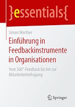 Télécharger le livre :  Einführung in Feedbackinstrumente in Organisationen