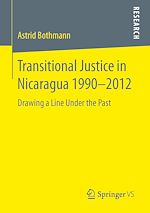 Download this eBook Transitional Justice in Nicaragua 1990–2012