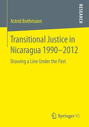 Download the eBook: Transitional Justice in Nicaragua 1990–2012