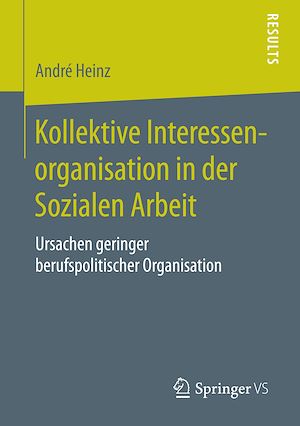 Téléchargez le livre :  Kollektive Interessenorganisation in der Sozialen Arbeit