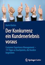 Télécharger le livre :  Der Konkurrenz ein Kundenerlebnis voraus