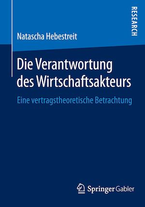 Téléchargez le livre :  Die Verantwortung des Wirtschaftsakteurs