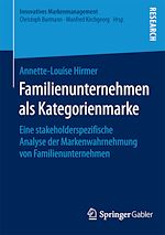 Télécharger le livre :  Familienunternehmen als Kategorienmarke